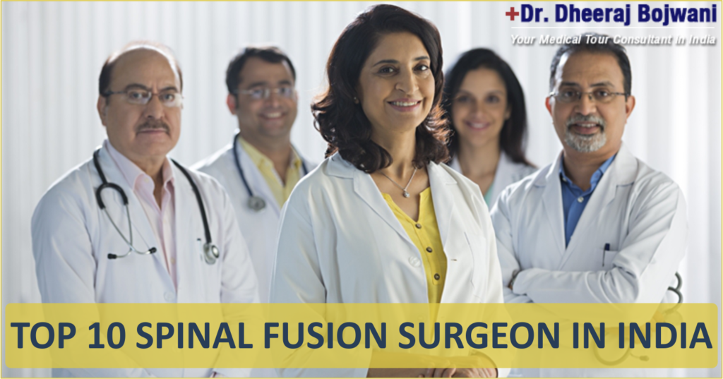 Top 10 spinal fusion surgeon in India