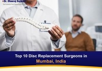 Top 10 Disc Replacement Surgeons in Mumbai, India (2026-2027)