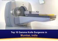 Top 10 Gamma Knife Surgeons in Mumbai, India (2026-2027)