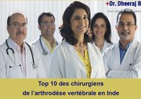 Top 10 des chirurgiens de l’arthrodèse vertébrale en Inde