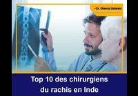 Top 10 des chirurgiens du rachis en Inde
