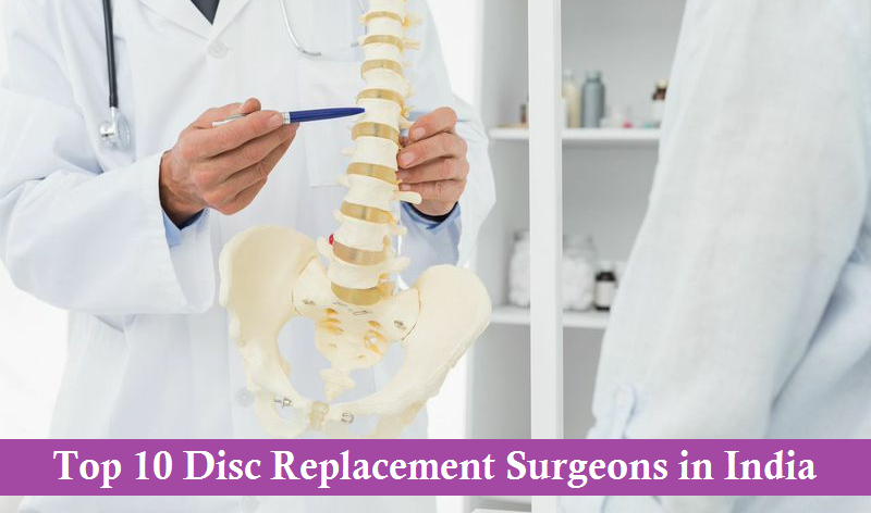 Top 10 Disc Replacement Surgeons in India