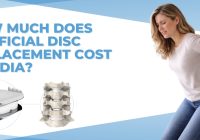 How Much Does Cost of Artificial Disc Replacement Surgery in India?
